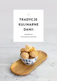 Tradycje kulinarne Danii - Magdalena Tomaszewska-Bolałek