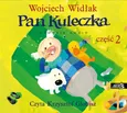 Pan Kuleczka Część 2 - Wojciech Widłak