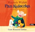 Pan Kuleczka Część 1 - Wojciech Widłak