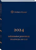Informator Prawniczy 2024 Tradycja od lat B6