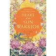 Heart of the Sun Warrior - Tan Sue Lynn