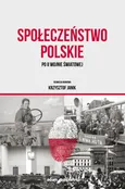 Społeczeństwo polskie po II wojnie światowej