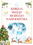 Księga świąt Bożego Narodzenia - Anna Paszkiewicz