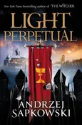 Light Perpetual - Andrzej Sapkowski