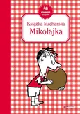 Książka kucharska Mikołajka - Christine Beaupre