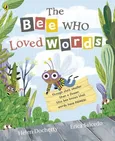 The Bee Who Loved Words - Helen Docherty