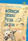 Instrukcja obsługi pieska Jacósia - Grabowski Andrzej