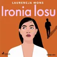 Ironia losu - Laurencja Wons