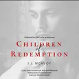 Children of Redemption - J. J. McAvoy