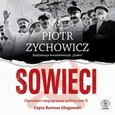 Sowieci - Piotr Zychowicz