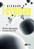 Feynmana wykłady Elektrodynamika kwantowa QED - Feynman Richard P.