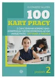 100 kart pracy z ćwiczeniami korekcyjno-kompensacyjnymi doskonalącymi umiejętność czytania i pisania. Poziom 2 - Kazimierz Słupek