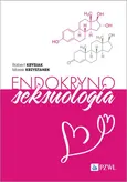 Endokrynoseksuologia - Marek Krzystanek