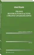 MERITUM Prawo restrukturyzacyjne i prawo upadłościowe - Piotr Gil
