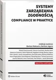 Systemy zarządzania zgodnością compliance w praktyce - Anna Tomiczek