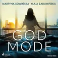 God Mode - Maja Zadumińska