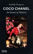 Coco Chanel An Essence of Mystery - Isabelle Fiemeyer