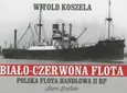 Biało-czerwona flota - Witold Koszela