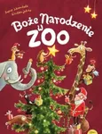 Boże Narodzenie w zoo - Sophie Schoenwald