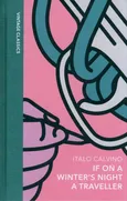 If on a Winter's Night a Traveller - Italo Calvino