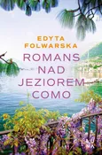 Romans nad jeziorem Como - Edyta Folwarska