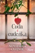 Cuda i cudeńka - Agnieszka Olejnik