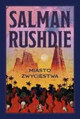 Miasto Zwycięstwa - Salman Rushdie