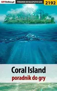 Coral Island - poradnik do gry - Damian "Czaruś" Gacek