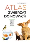 Atlas zwierząt domowych - Manfred Uglorz