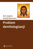 Problem demitologizacji - Karl Jaspers