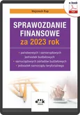 Sprawozdanie finansowe za 2023 rok państwowych i samorządowych jednostek budżetowych, samorządowych zakładów budżetowych, jednostek samorządu terytorialnego (e-book) - Wojciech Rup
