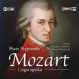 Mozart i jego epoka - Piotr Napierała
