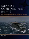 Japanese Combined Fleet 1941-42 - Mark Stille