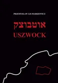 Uszwock - Przemysław Lis-Markiewicz