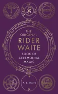 The Book Of Ceremonial Magic - A.E. Waite