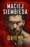 Orient - Maciej Siembieda
