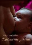 Karmienie piersią - Ina May Gaskin