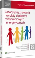 Zasady przyznawania i wypłaty dodatków mieszkaniowych i energetycznych - Magdalena Wilczek-Karczewska