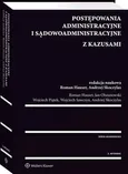 Postępowania administracyjne i sądowoadministracyjne z kazusami - Andrzej Skoczylas