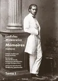Memoires Tom 1-2 - Ladislas Mickiewicz
