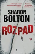 Rozpad - Sharon Bolton