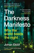 The Darkness Manifesto - Johan Eklof