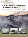 Soviet Motor Gunboats of World War II - Przemyslaw Budzbon