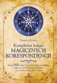 Kompletna księga magicznych korespondencji - Sandra Kynes
