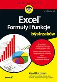 Excel. Formuły i funkcje dla bystrzaków - Ken Bluttman