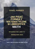 Jak pisać formuły matematyczne w LibreOffice Math - Paweł Wimmer