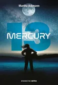Mercury 13 - Martha Ackmann