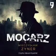 Mocarz - Mieczysław Zyner