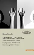 Niewidzialną ręką - Hanna Margolis