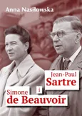 Jean-Paul Sartre i Simone de Beauvoir - Anna Nasiłowska